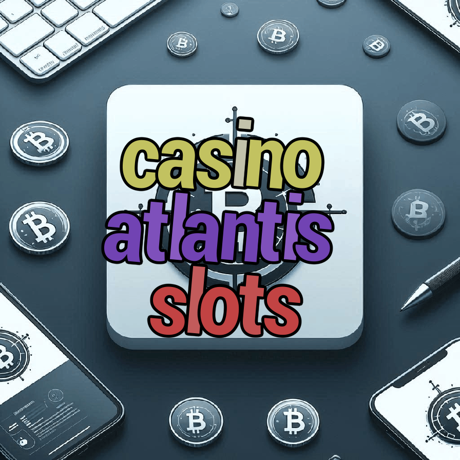 casino atlantis slots